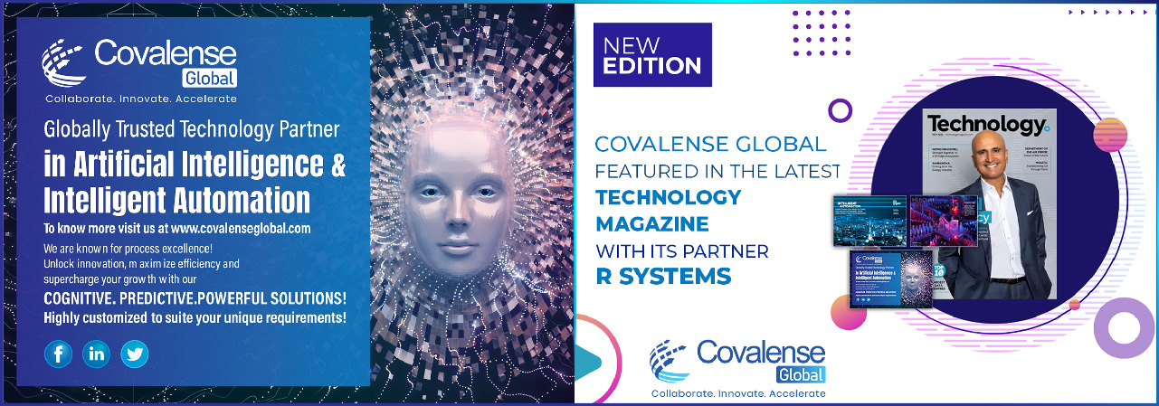 Covalense Global partnered with R Systems, Covalense Global Featured in the Latest Technology Magazine